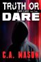 [Liar Liar 02] • Truth or Dare